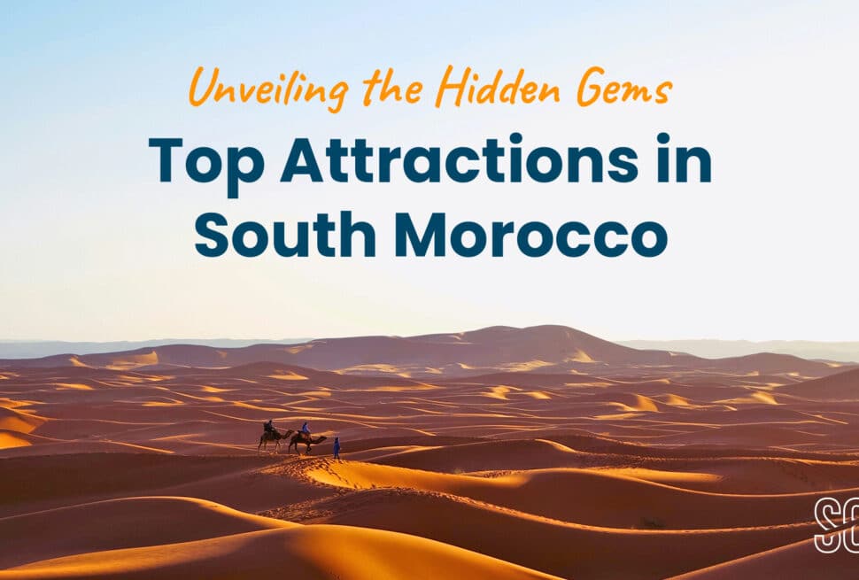 featured-image-sojourners-tours-top-attractions-in-south-morocco